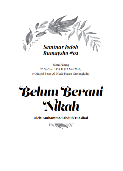BELUM BERANI MENIKAH